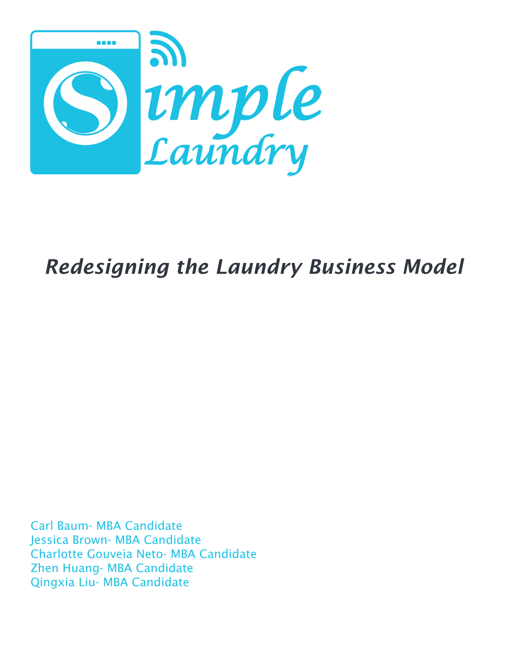 Redesigning the Laundry Business Model