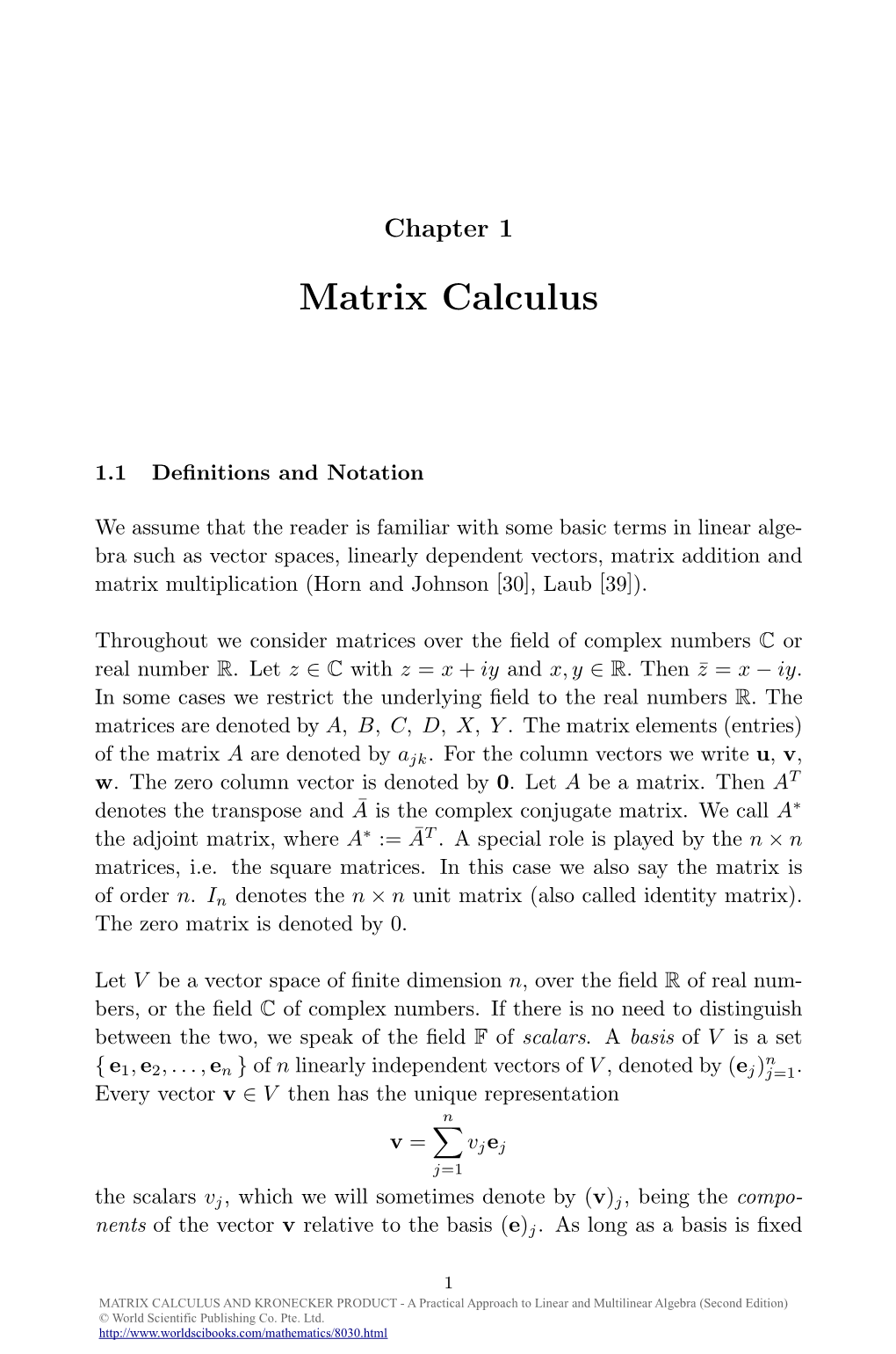 MATRIX CALCULUS and KRONECKER PRODUCT - a Practical Approach to Linear and Multilinear Algebra (Second Edition) © World Scientific Publishing Co