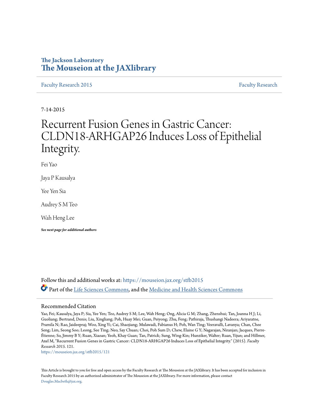 Recurrent Fusion Genes in Gastric Cancer: CLDN18-ARHGAP26 Induces Loss of Epithelial Integrity