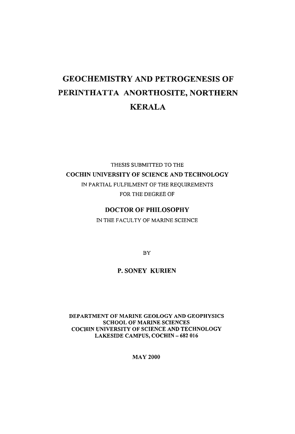 Geochemistry and Petrogenesis of Perinthatta Anorthosite, Northern Kerala