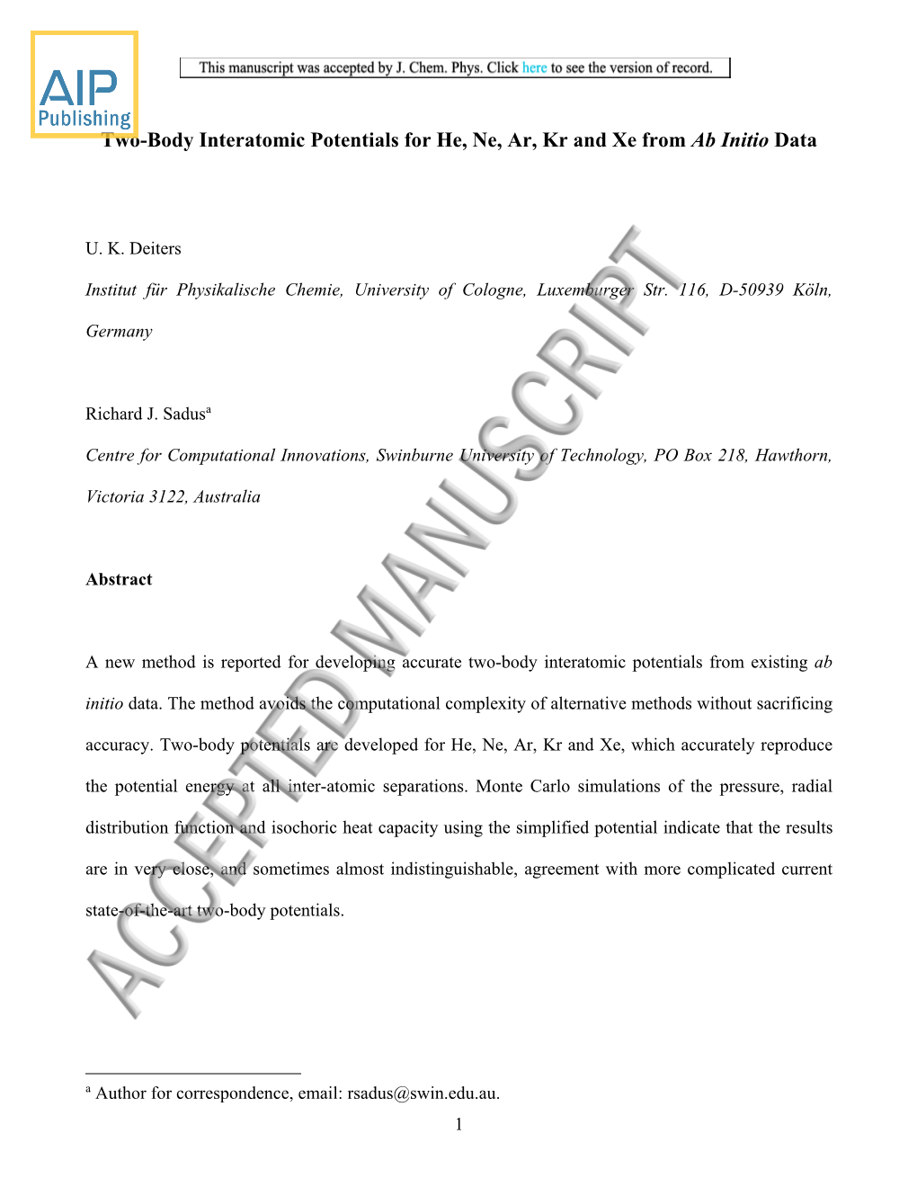 Two-Body Interatomic Potentials for He, Ne, Ar, Kr, and Xe from Ab Initio Data