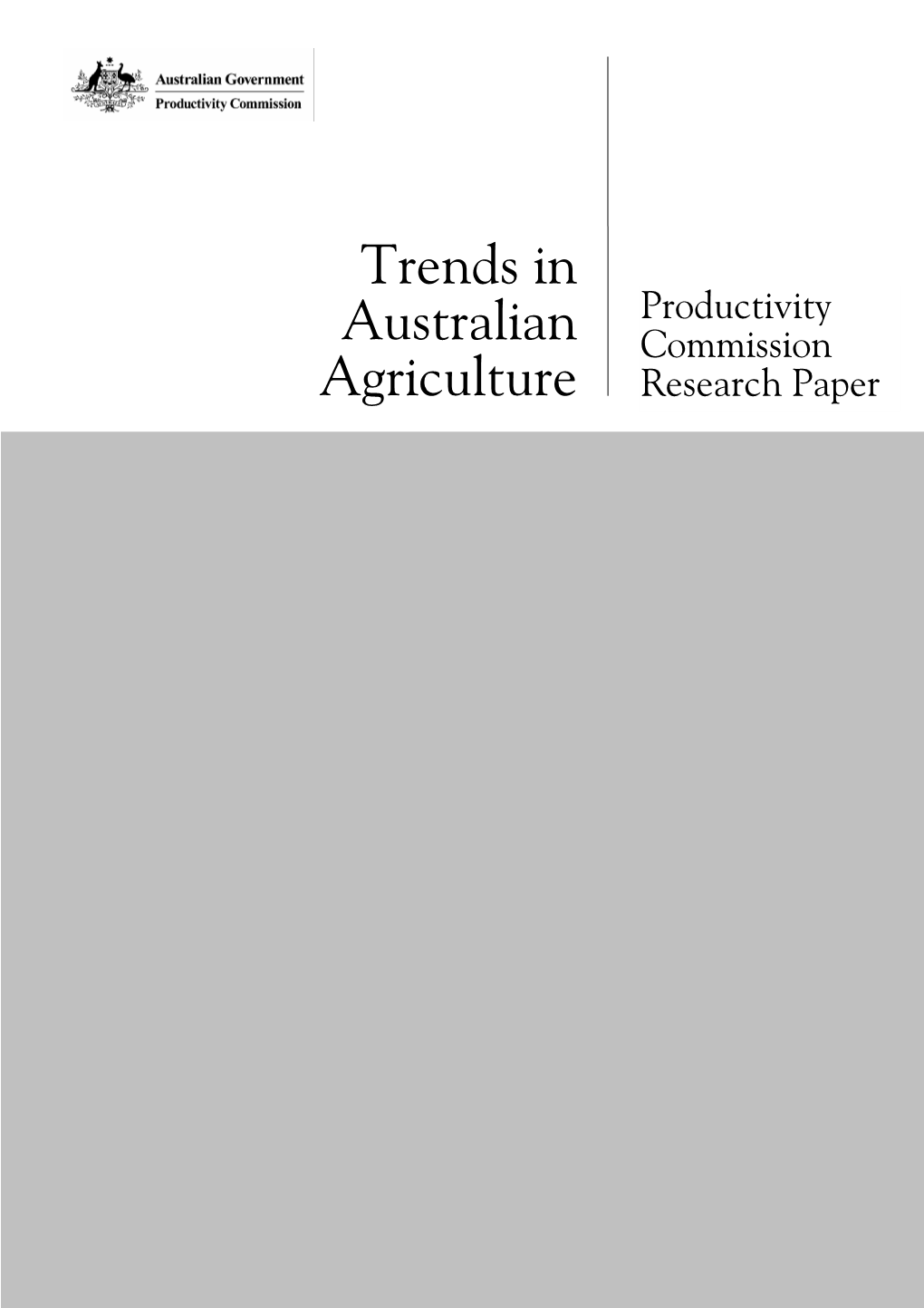 Trends in Australian Agriculture, Research Paper, Canberra