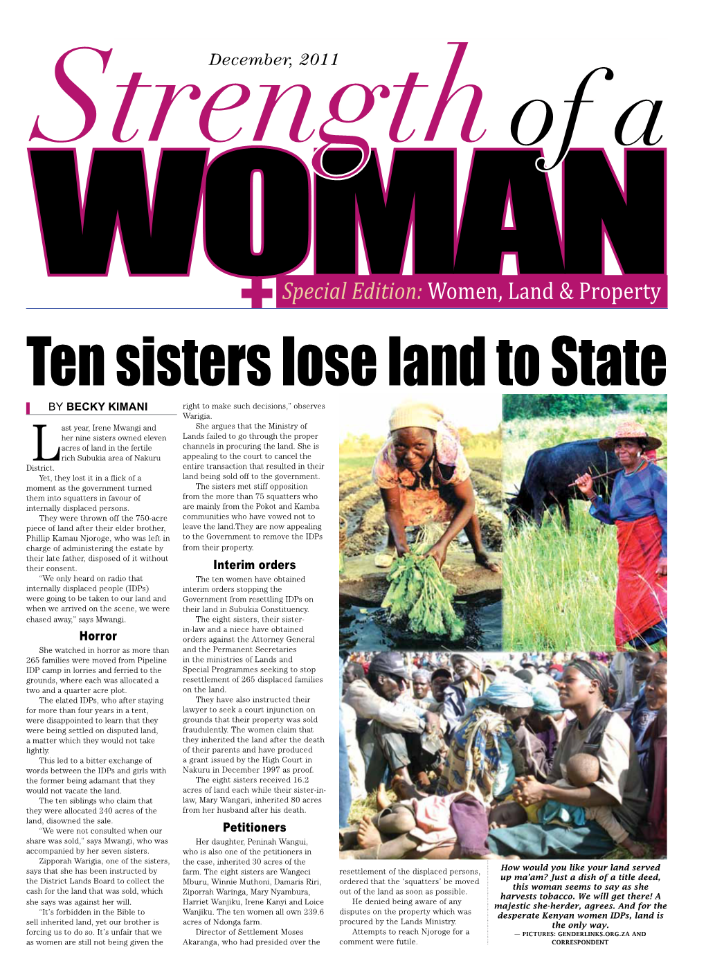 Ten Sisters Lose Land to State by Becky Kimani Right to Make Such Decisions,” Observes Warigia