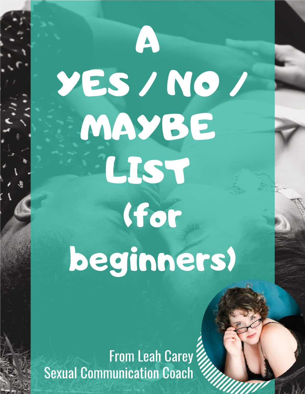 A YES / NO / MAYBE LIST (For Beginners)