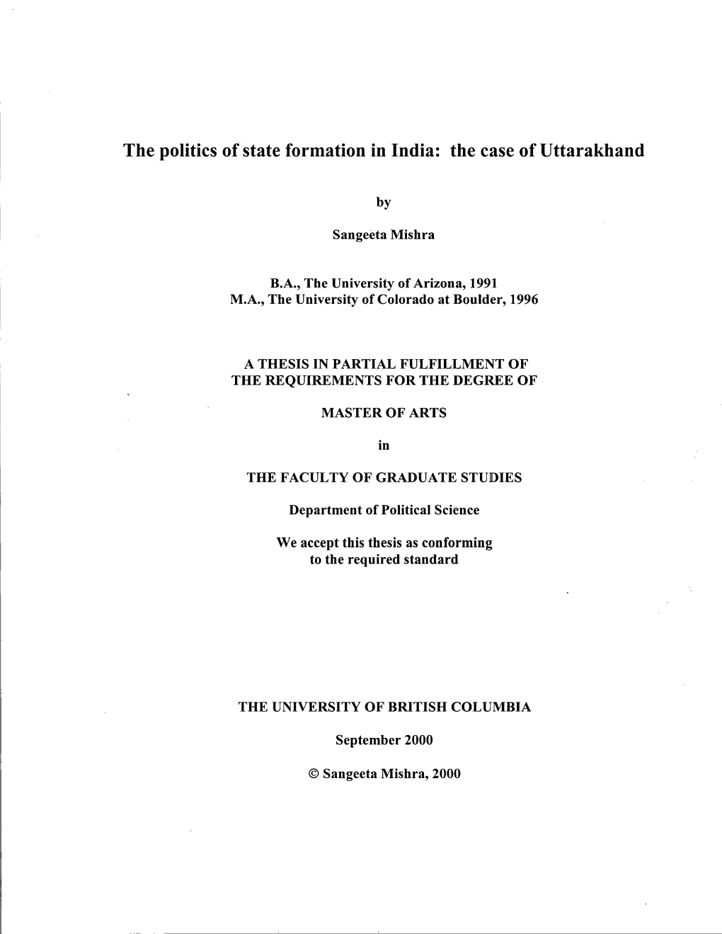 The Politics of State Formation in India: the Case of Uttarakhand