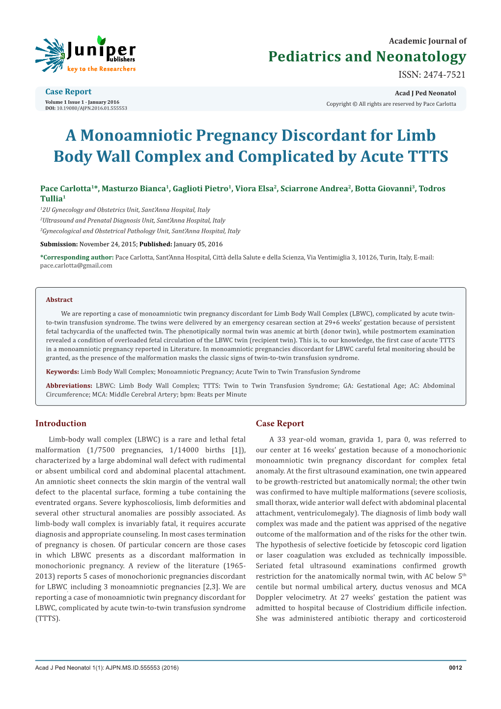 A Monoamniotic Pregnancy Discordant for Limb Body Wall Complex and Complicated by Acute TTTS