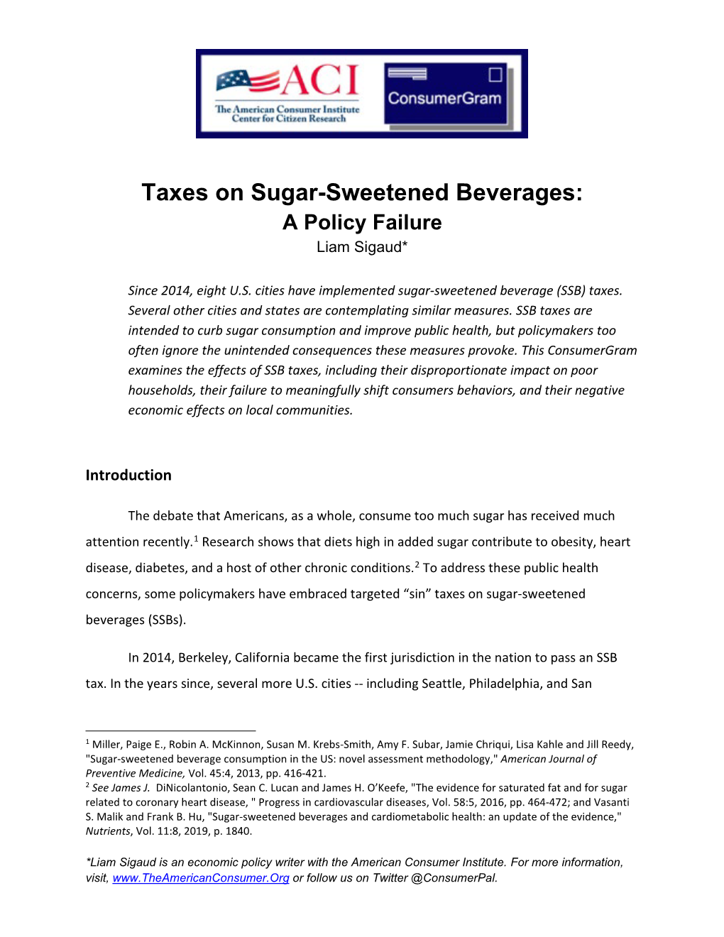 Taxes on Sugar-Sweetened Beverages: a Policy Failure Liam Sigaud*