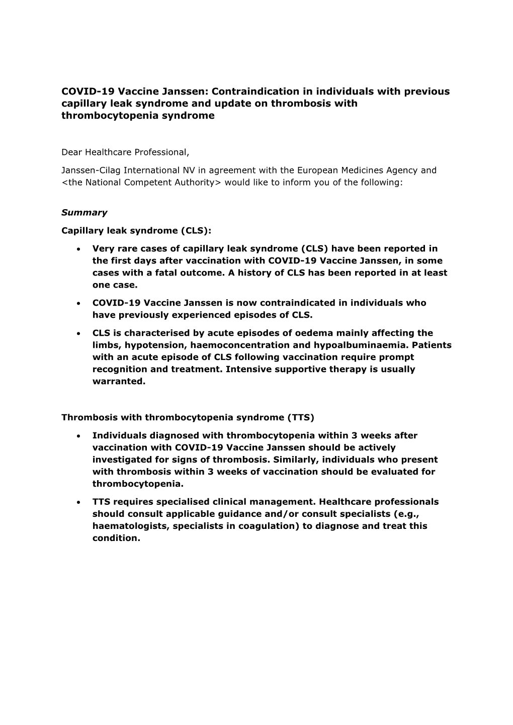 COVID-19 Vaccine Janssen: Contraindication in Individuals with Previous Capillary Leak Syndrome and Update on Thrombosis with Thrombocytopenia Syndrome