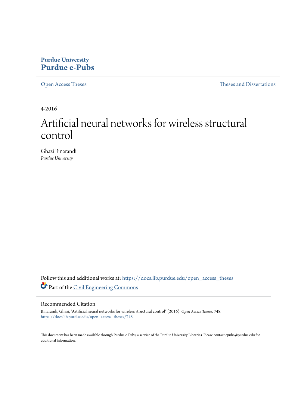 Artificial Neural Networks for Wireless Structural Control Ghazi Binarandi Purdue University