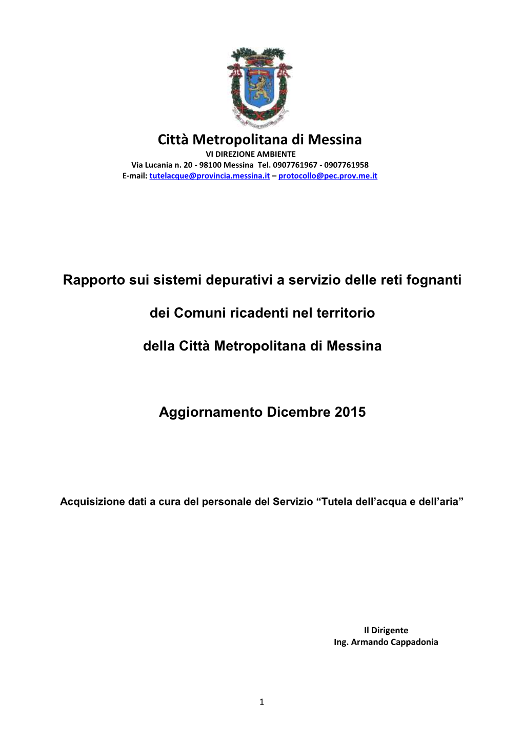 Città Metropolitana Di Messina VI DIREZIONE AMBIENTE Via Lucania N