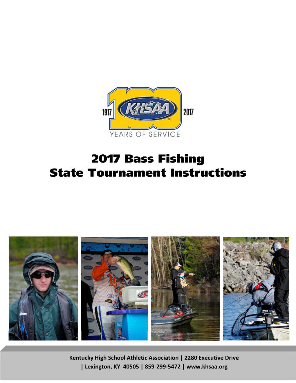 2017 Bass Fishing State Tournament Instructions