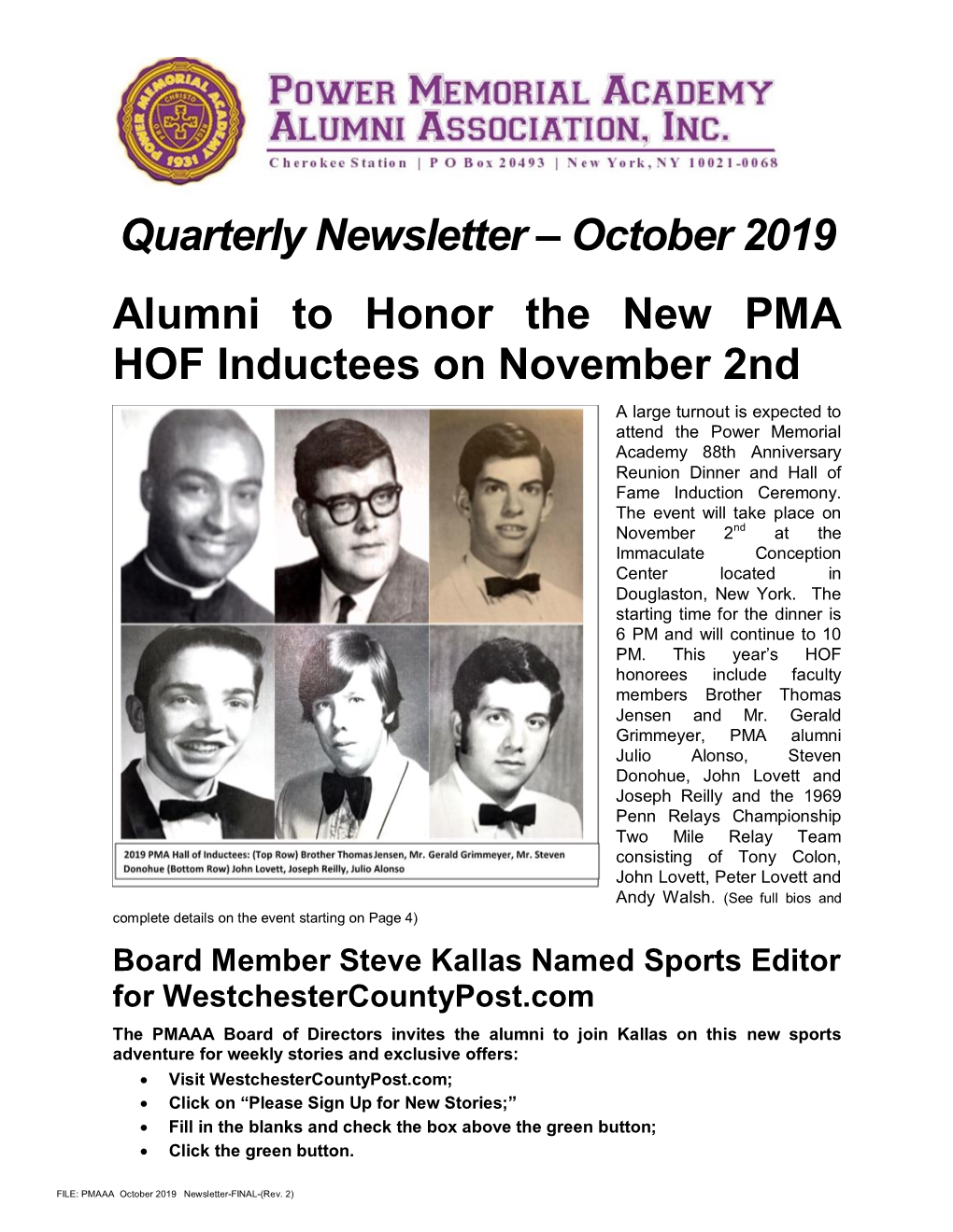 Quarterly Newsletter – October 2019 Alumni to Honor the New PMA HOF