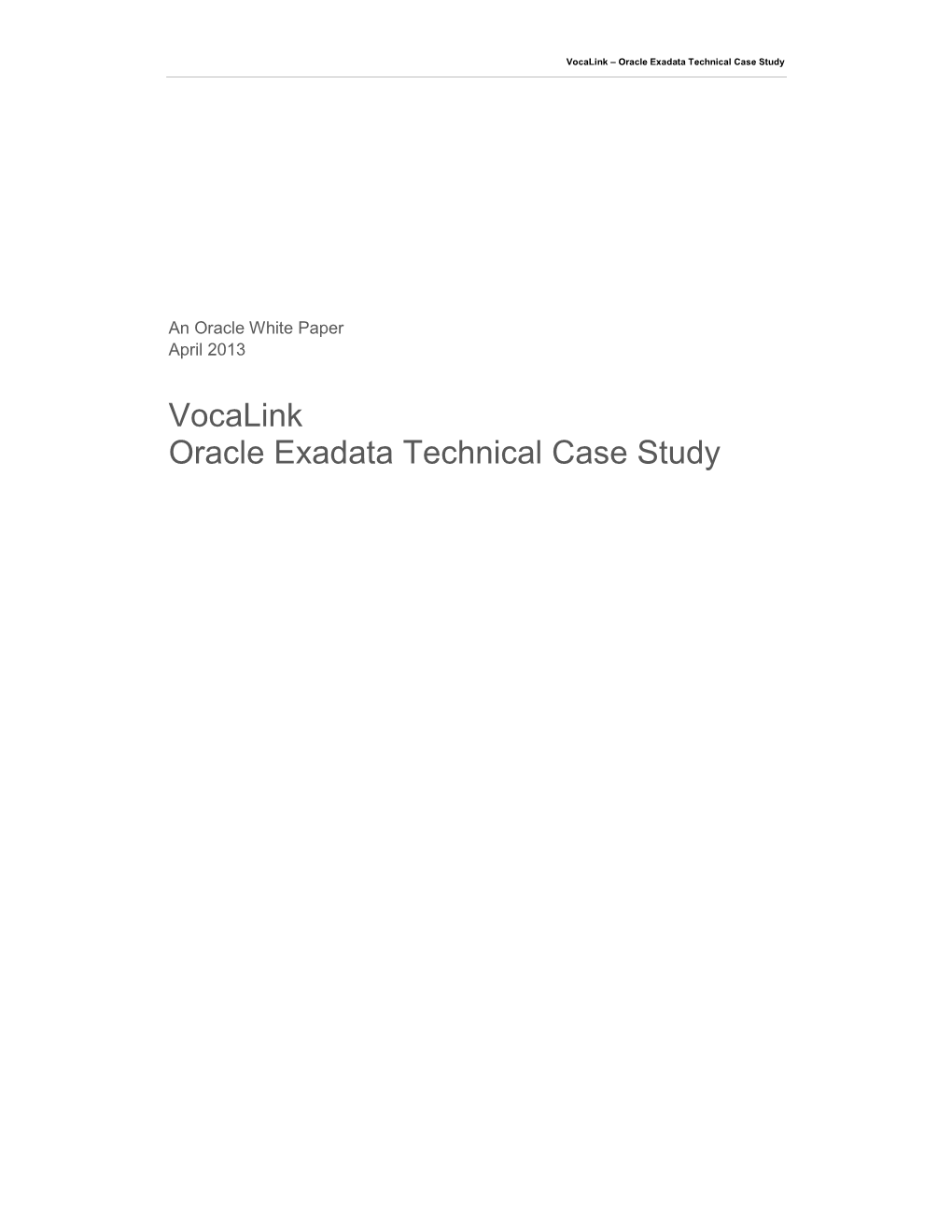 Vocalink Oracle Exadata Technical Case Study