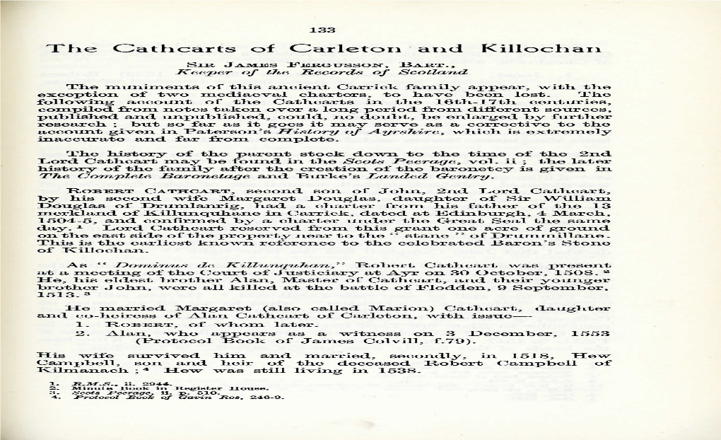 The Cathcarts of Carleton and Killochan the Duplication of Rental of the Kirklands Collected by the Bailie of Kyle-Stewart Was £4 13S 4D