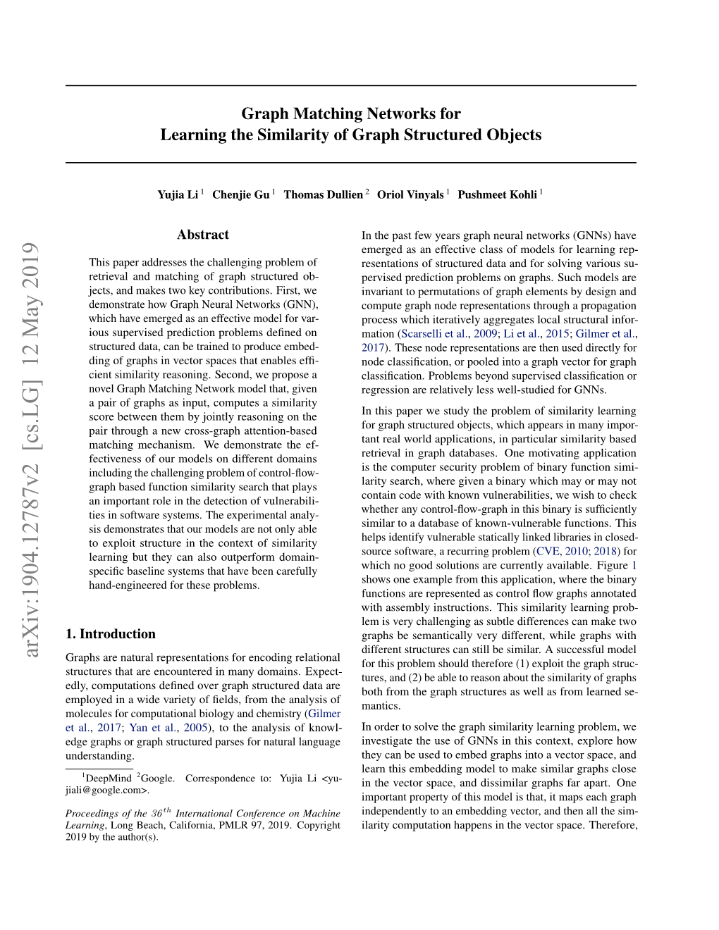 Graph Matching Networks for Learning the Similarity of Graph Structured Objects