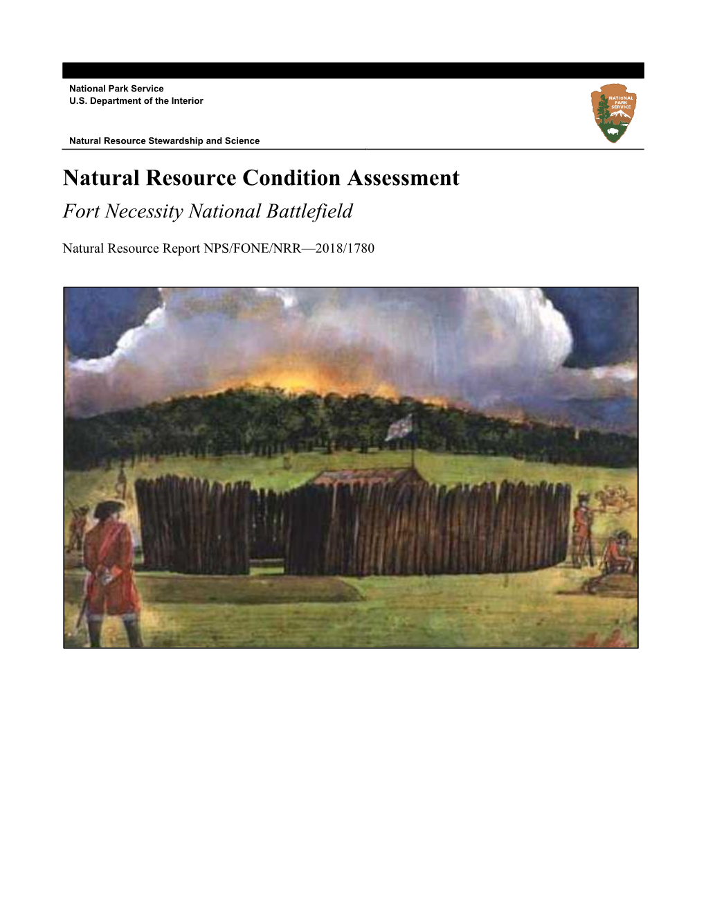 Natural Resource Condition Assessment: Fort Necessity National Battlefield