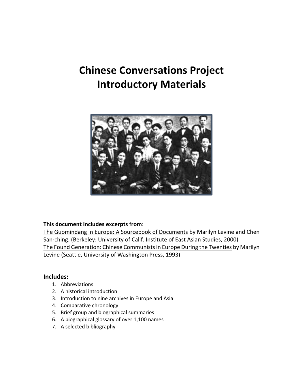 Chinese Conversations Project Introductory Materials