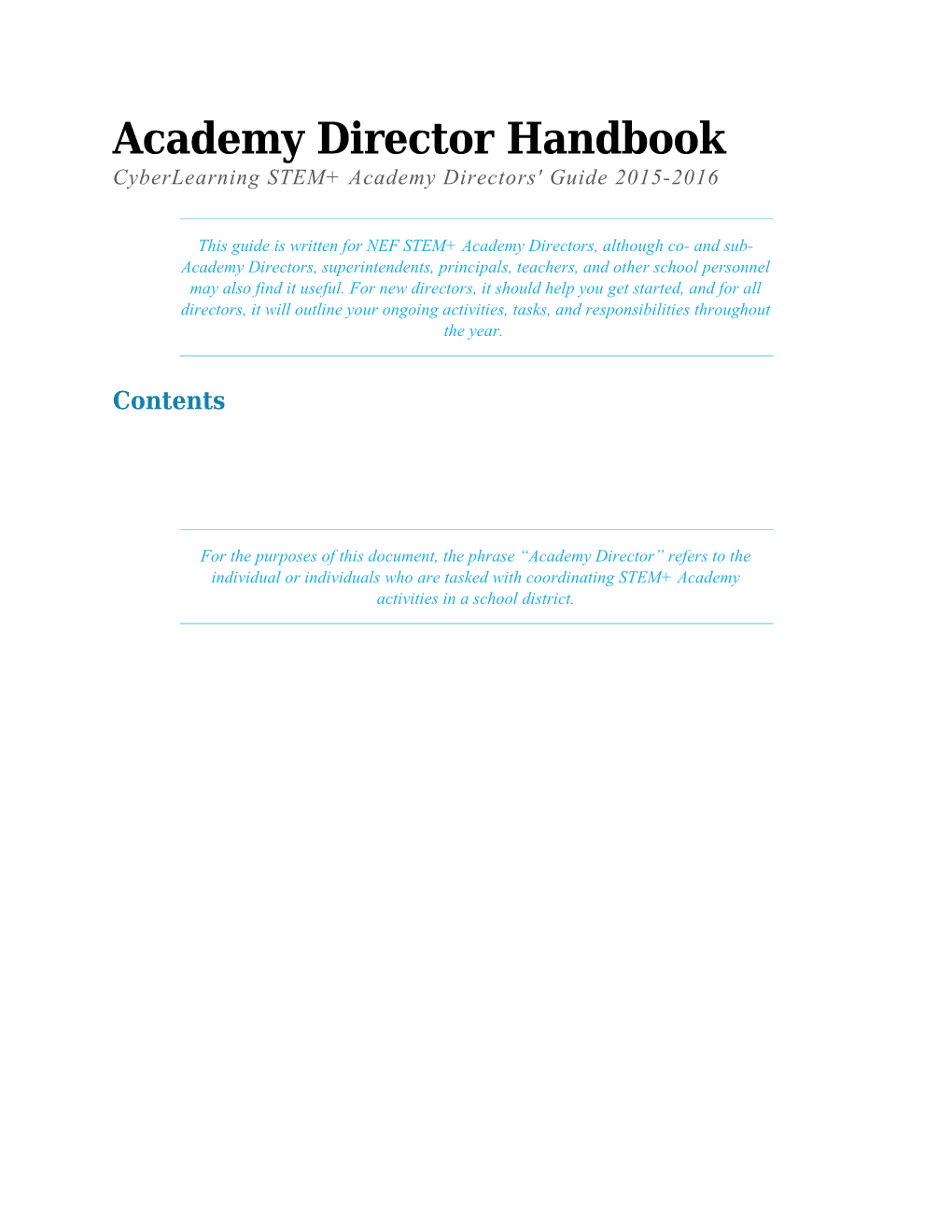 Cyberlearning STEM+ Academy Directors' Guide 2015-2016