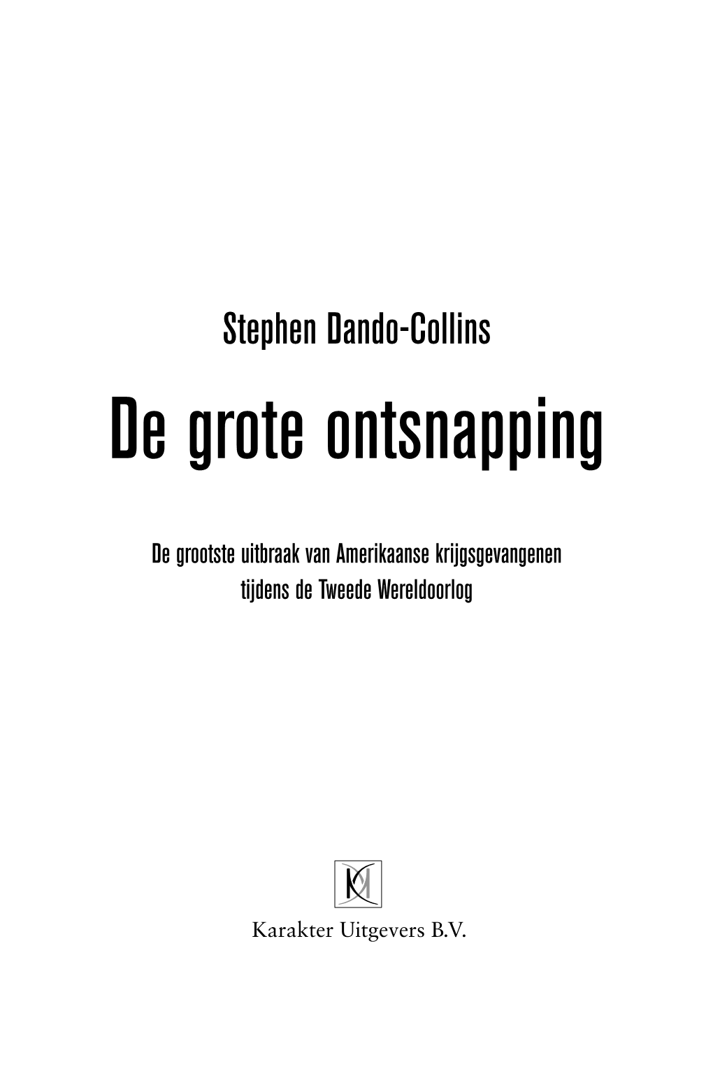 De Grote Ontsnapping