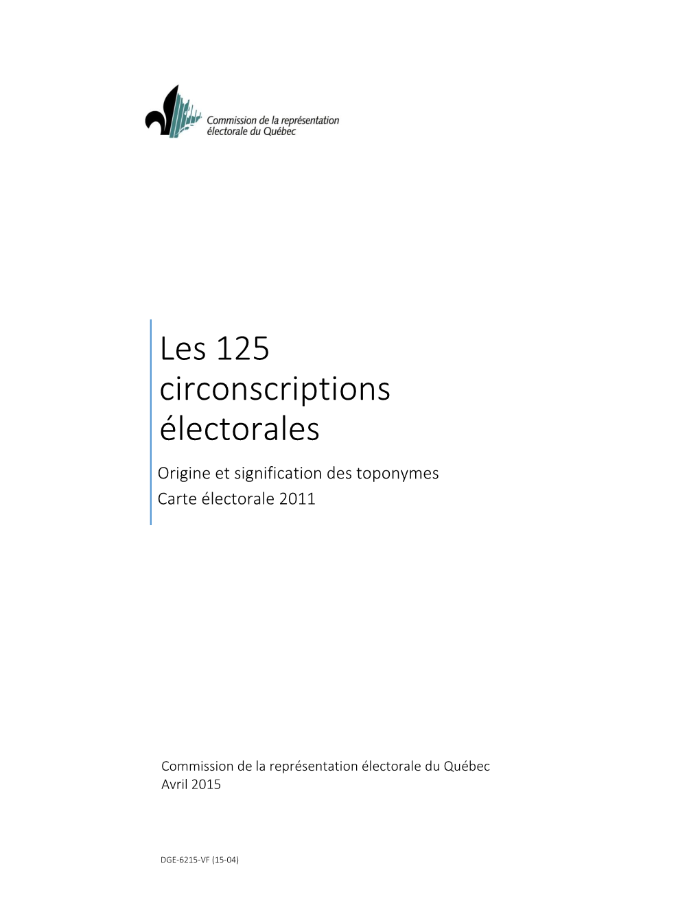 Les 125 Circonscriptions Électorales – Origine Et Signification Des Toponymes