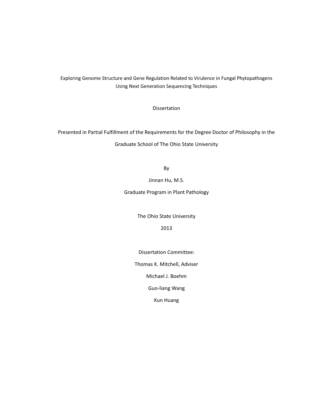 Exploring Genome Structure and Gene Regulation Related to Virulence in Fungal Phytopathogens Using Next Generation Sequencing Techniques