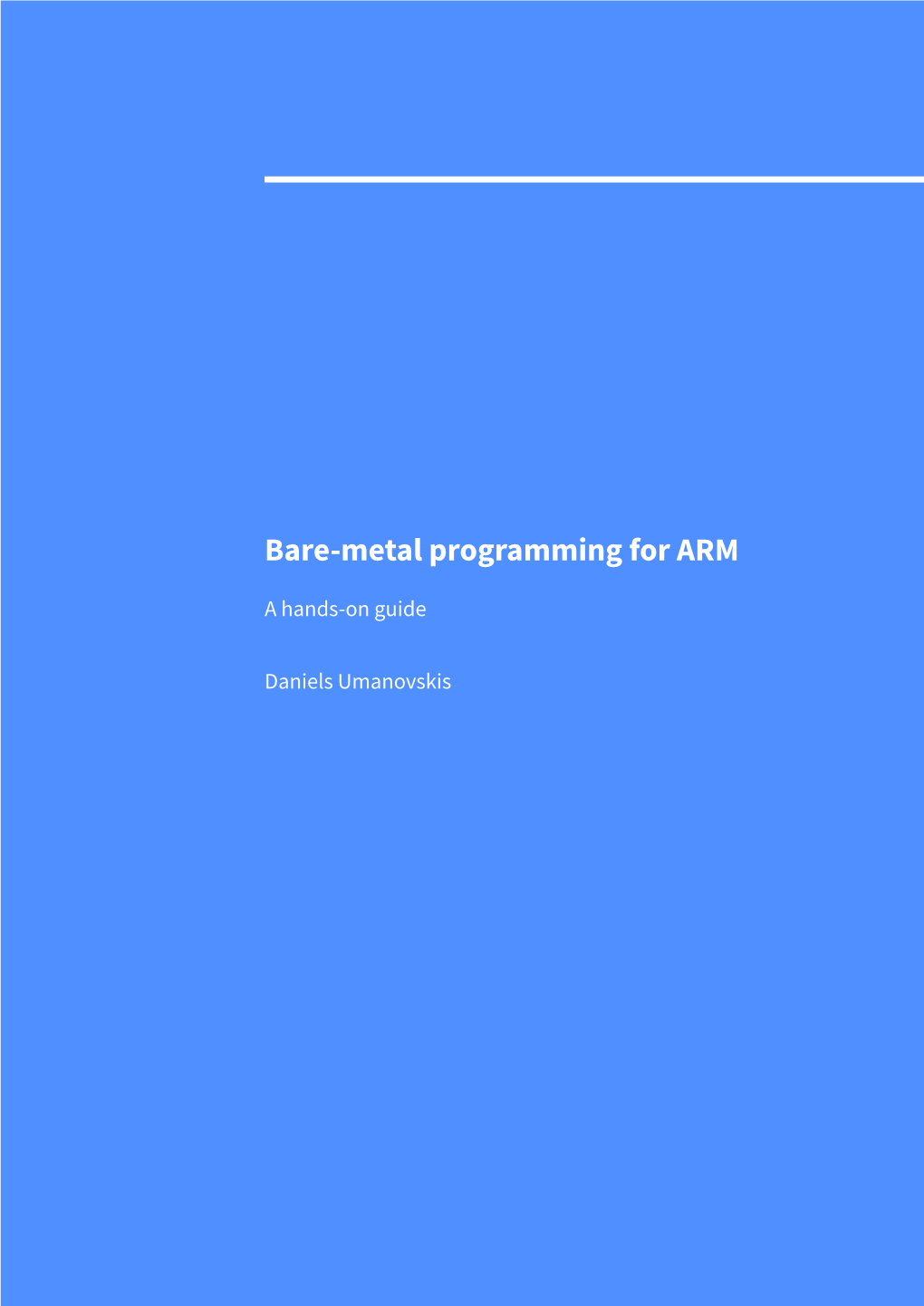 Bare-Metal Programming for ARM