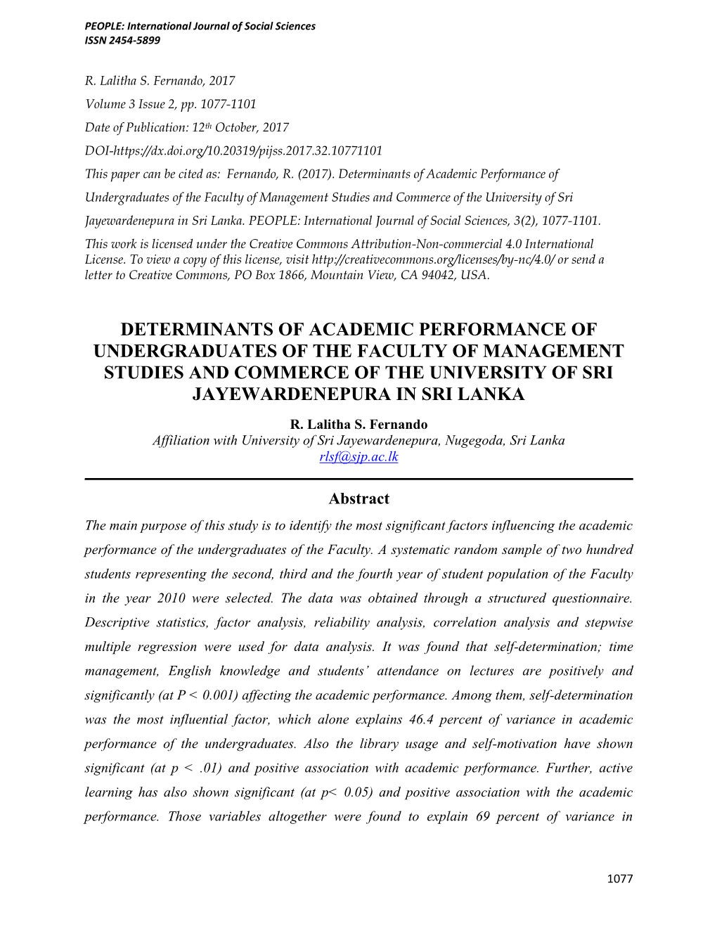 Determinants of Academic Performance of Undergraduates of the Faculty of Management Studies and Commerce of the University of Sri Jayewardenepura in Sri Lanka