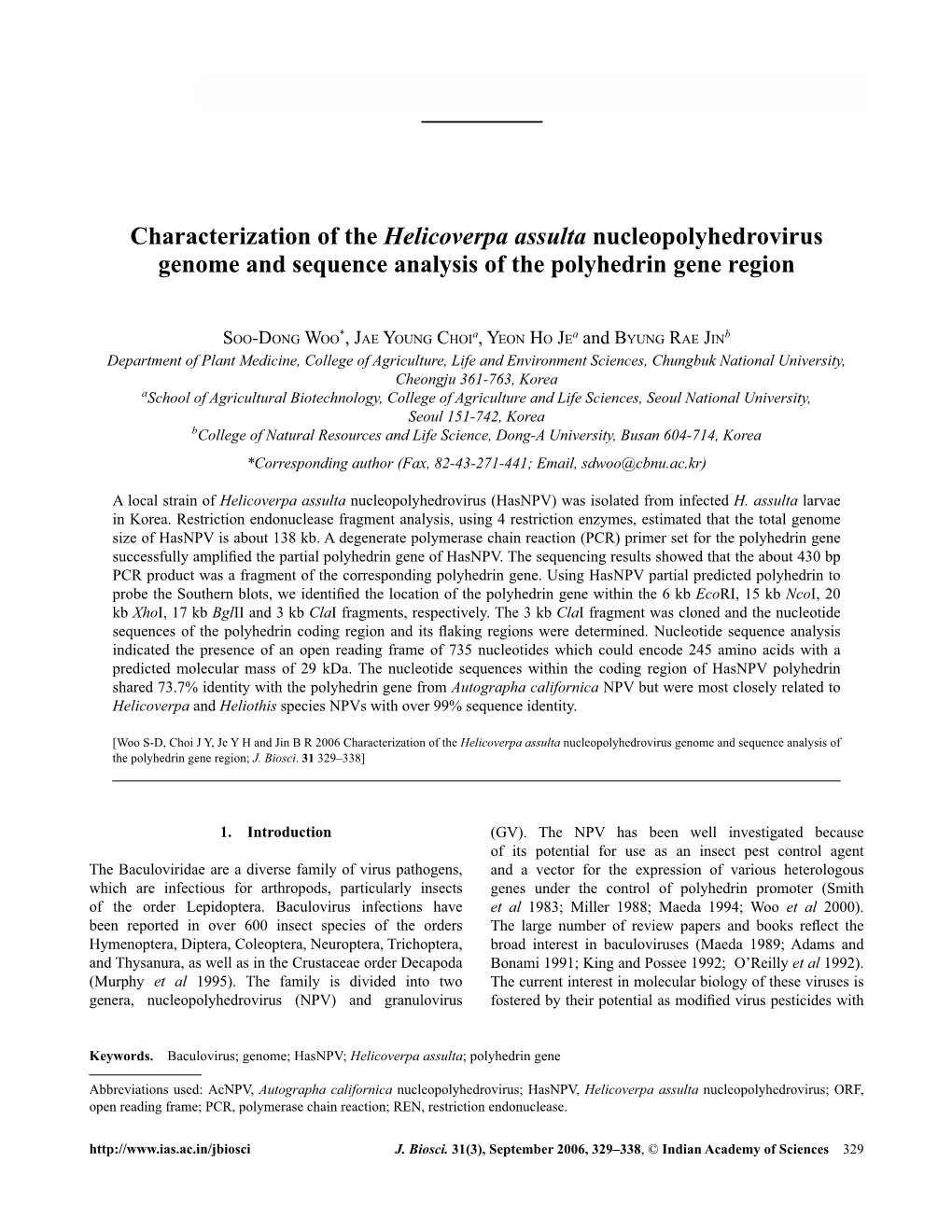 Characterization of The&lt;Emphasis Type="Italic"&gt;Helicoverpa Assulta