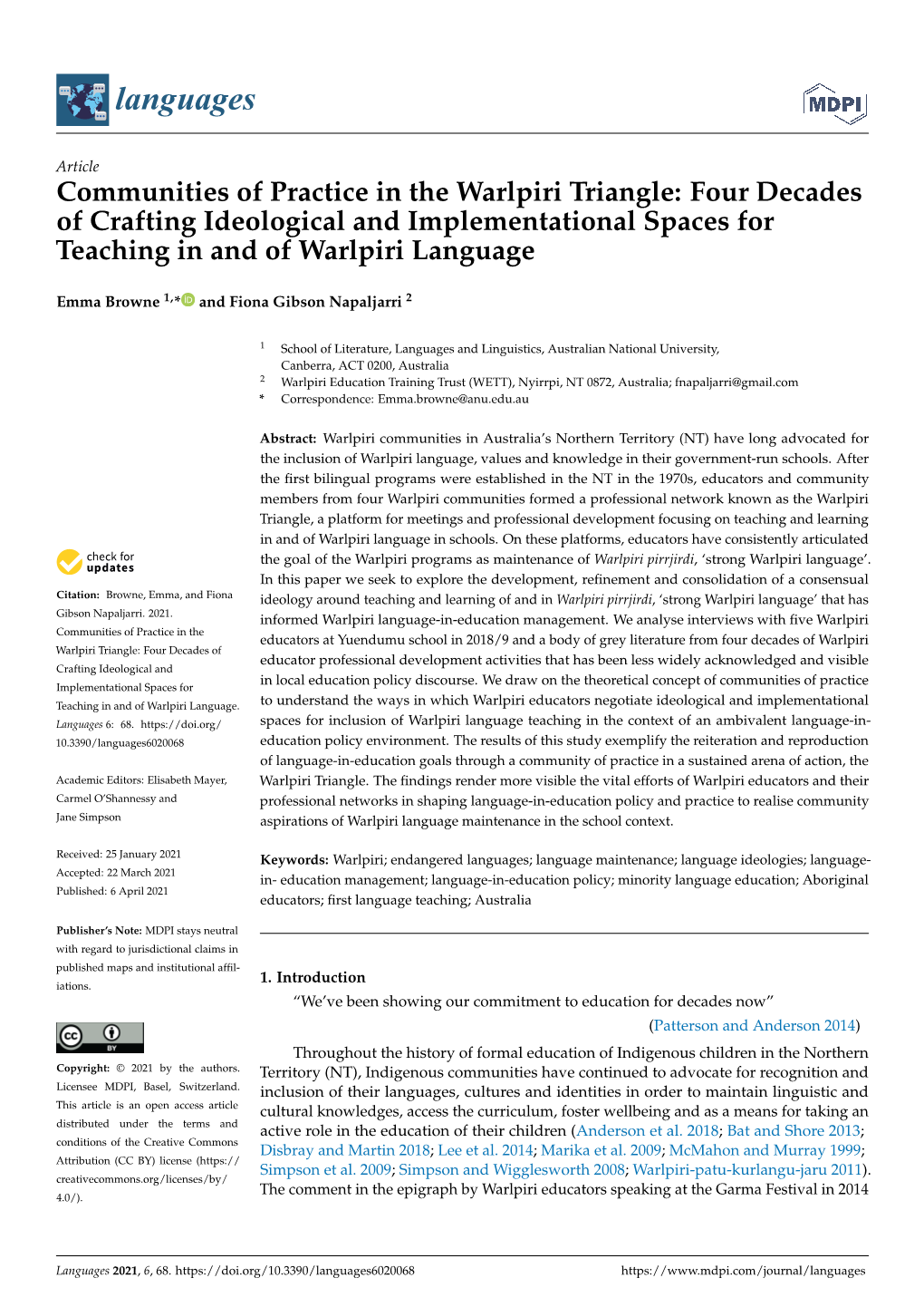 Communities of Practice in the Warlpiri Triangle: Four Decades of Crafting Ideological and Implementational Spaces for Teaching in and of Warlpiri Language