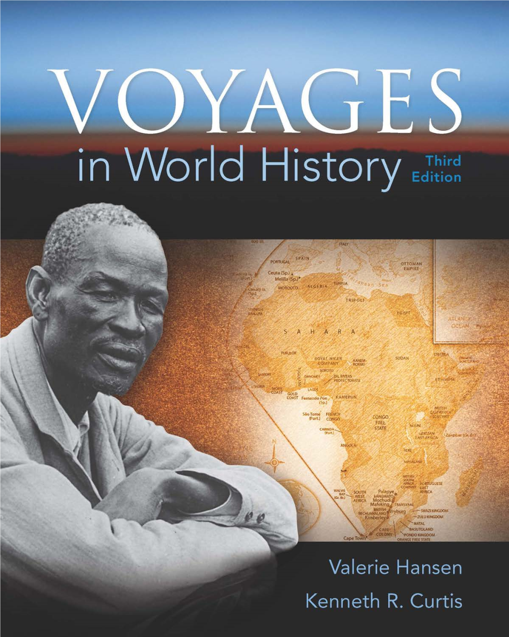 Voyages in World History, 3Rd