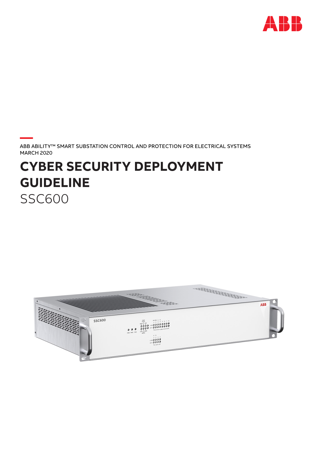 Cyber Security Deployment Guideline Ssc600