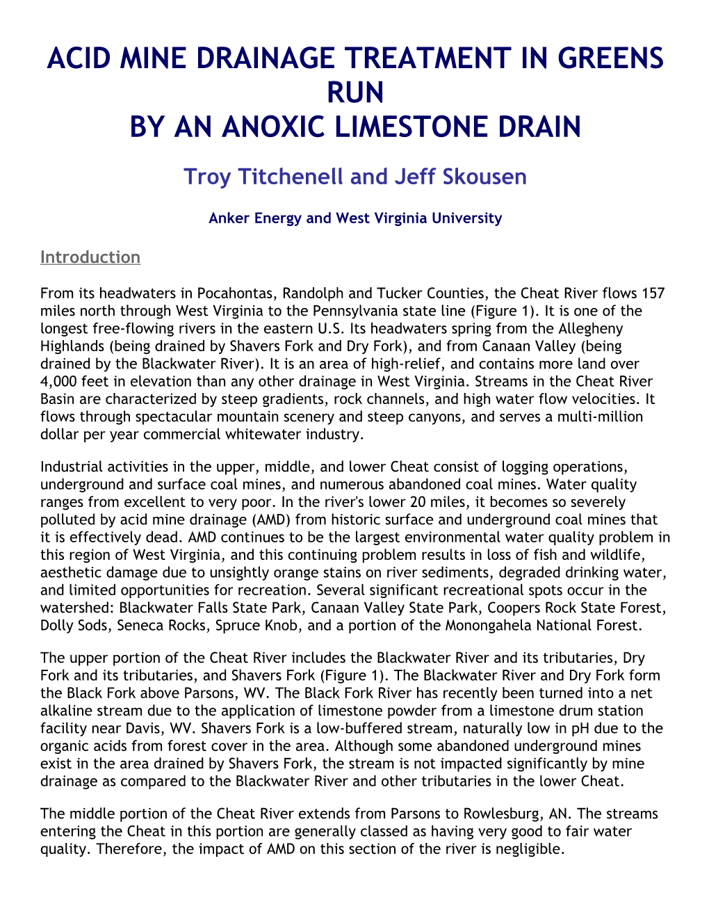 Acid Mine Drainage Treatment in Greens Run by an Anoxic Limestone Drain