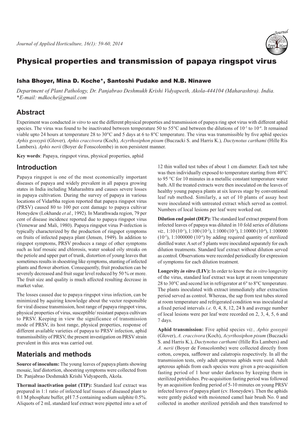 Physical Properties and Transmission of Papaya Ringspot Virus