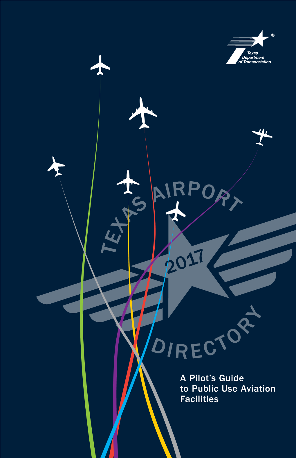 2017 Texas Airport Directory