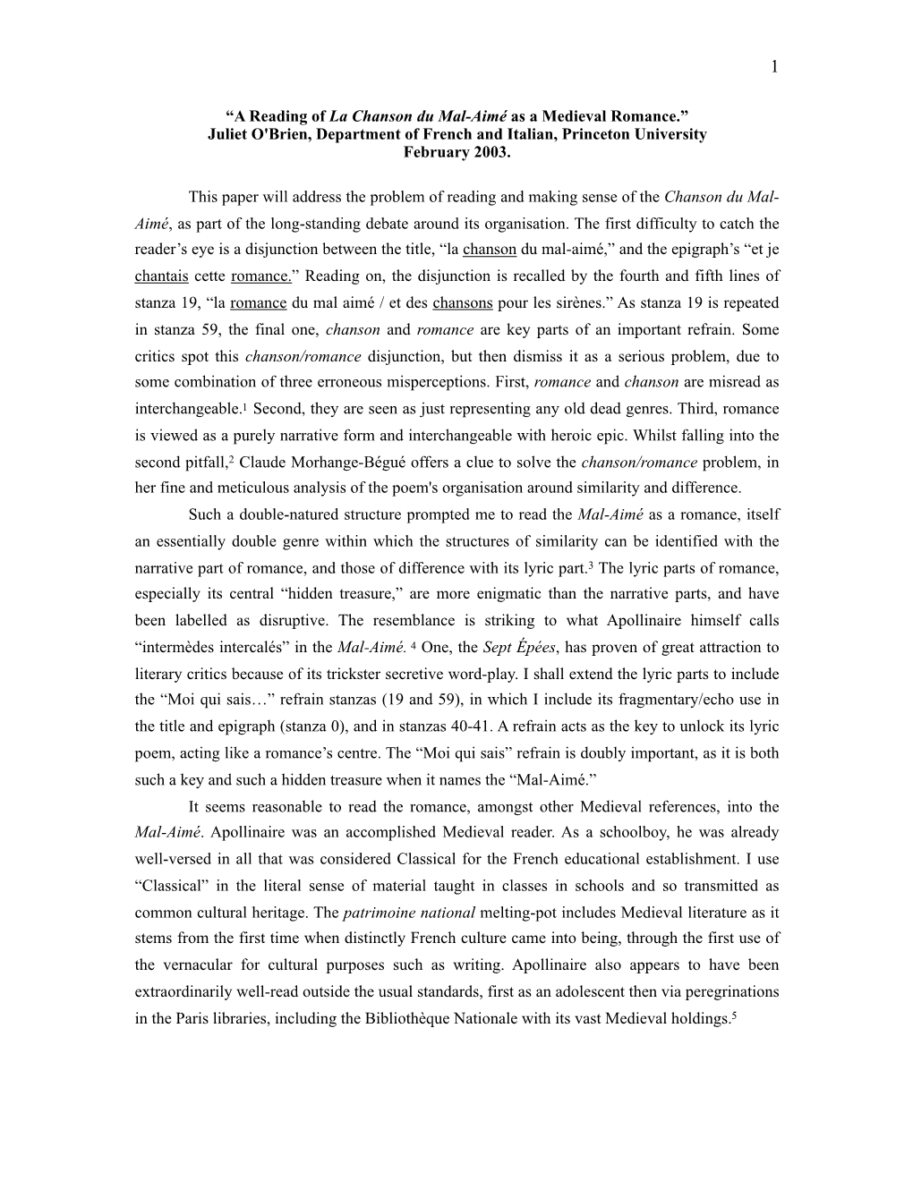 A Reading of La Chanson Du Mal-Aimé As a Medieval Romance.” Juliet O'brien, Department of French and Italian, Princeton University February 2003