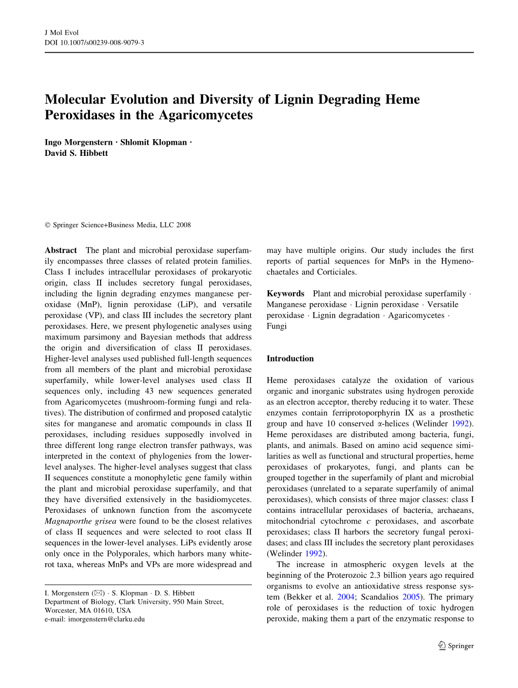 Molecular Evolution and Diversity of Lignin Degrading Heme Peroxidases in the Agaricomycetes