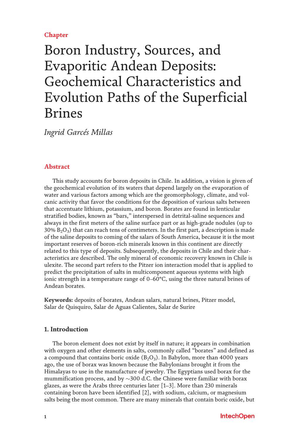 Boron Industry, Sources, and Evaporitic Andean Deposits: Geochemical Characteristics and Evolution Paths of the Superficial Brines Ingrid Garcés Millas