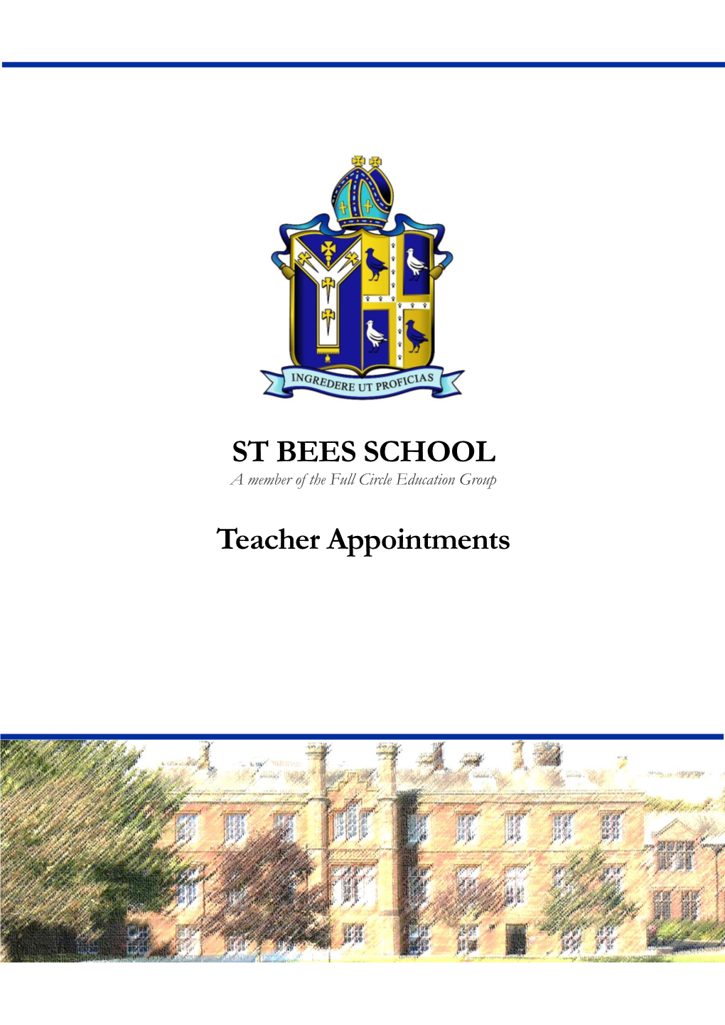 ST BEES SCHOOL Teacher Appointments