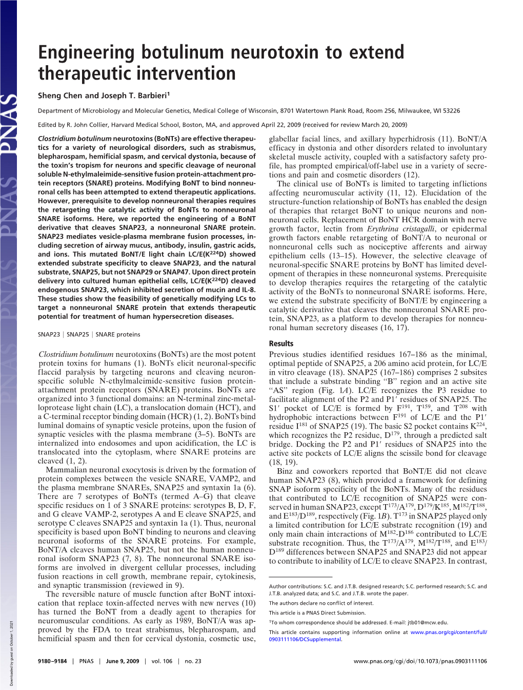 Engineering Botulinum Neurotoxin to Extend Therapeutic Intervention