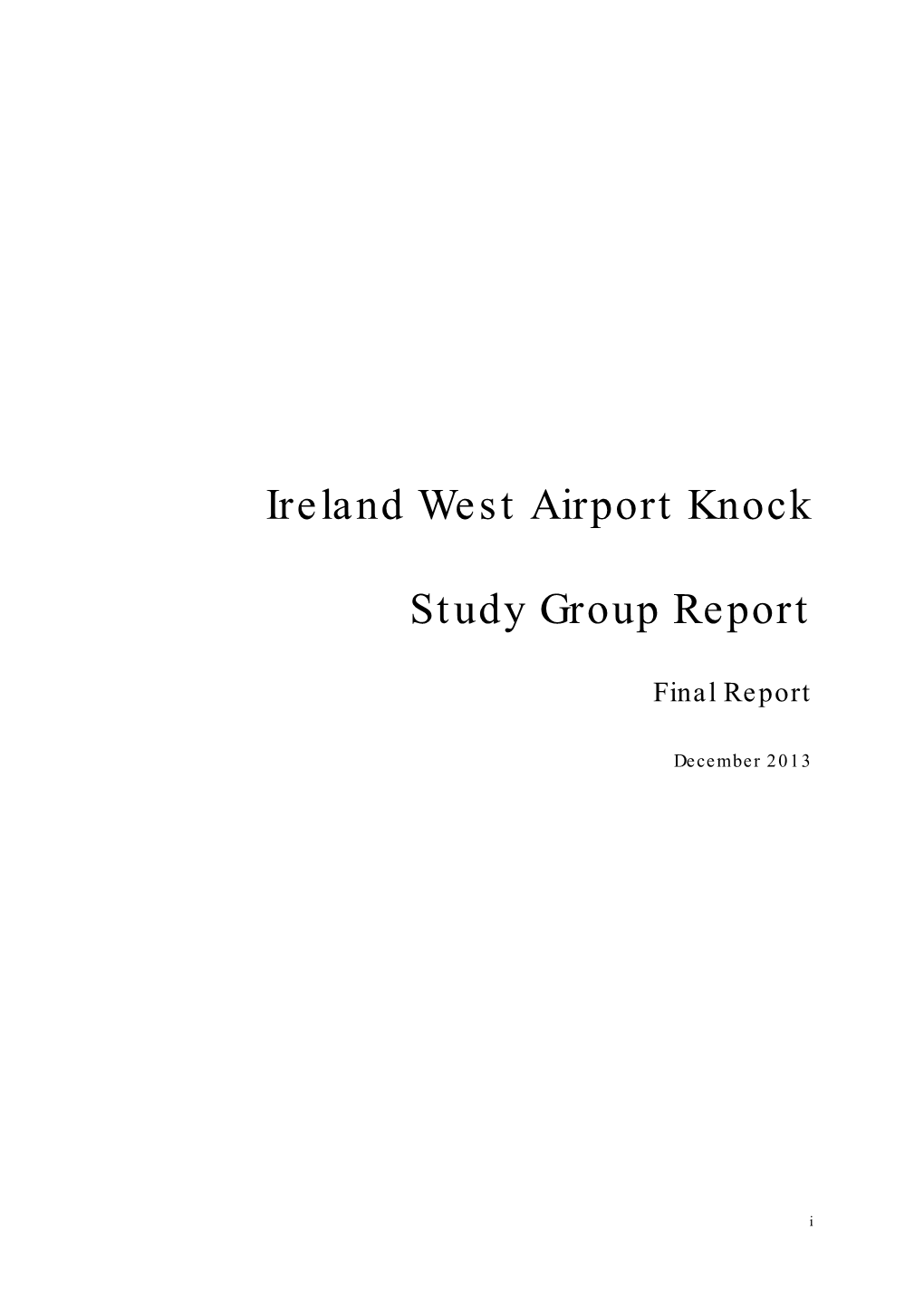 Ireland West Airport Knock Study Group Report