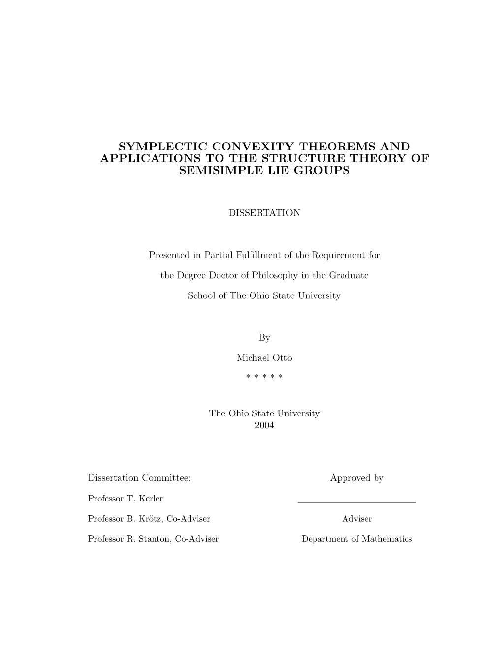 Symplectic Convexity Theorems and Applications to the Structure Theory of Semisimple Lie Groups