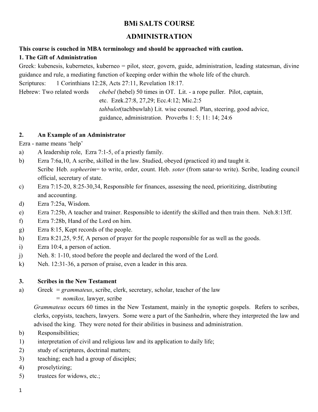 This Course Is Couched in MBA Terminology and Should Be Approached with Caution