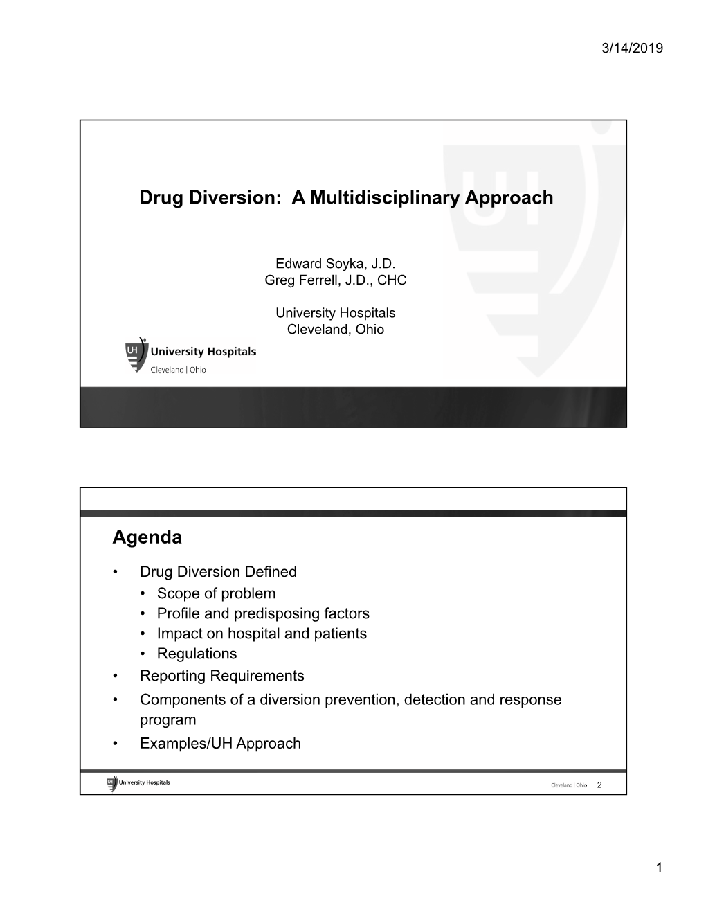 Drug Diversion: a Multidisciplinary Approach