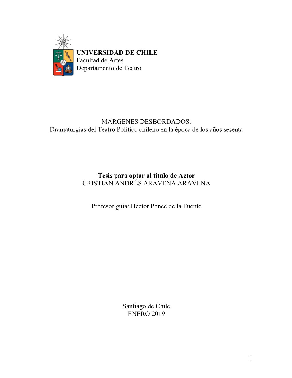 Dramaturgias Del Teatro Político Chileno En La Época De Los Años Sesenta