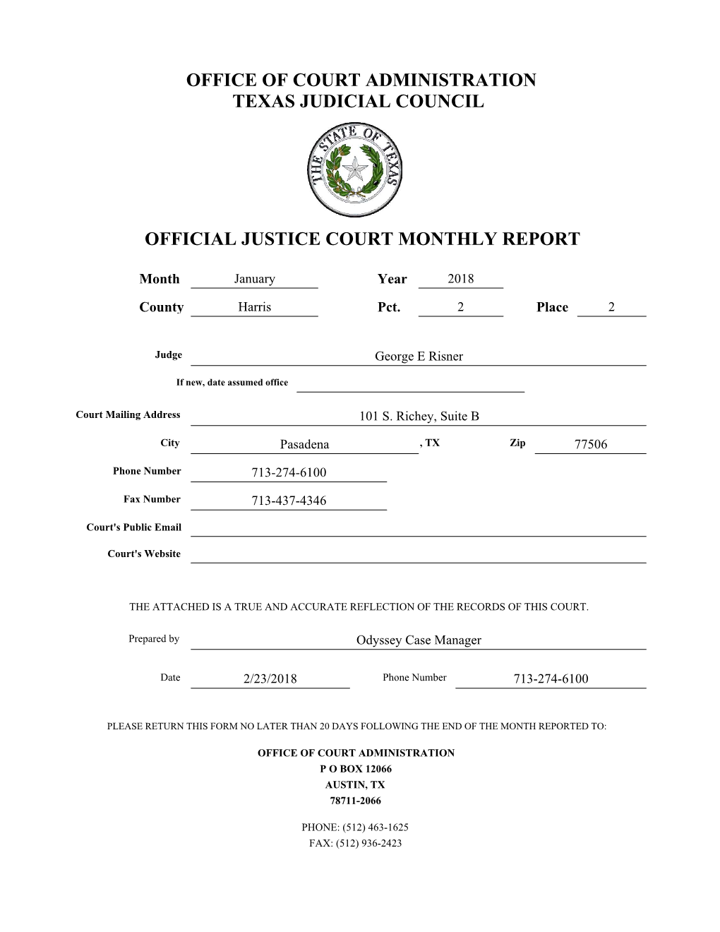 Office of Court Administration Texas Judicial Council Official Justice Court Monthly Report