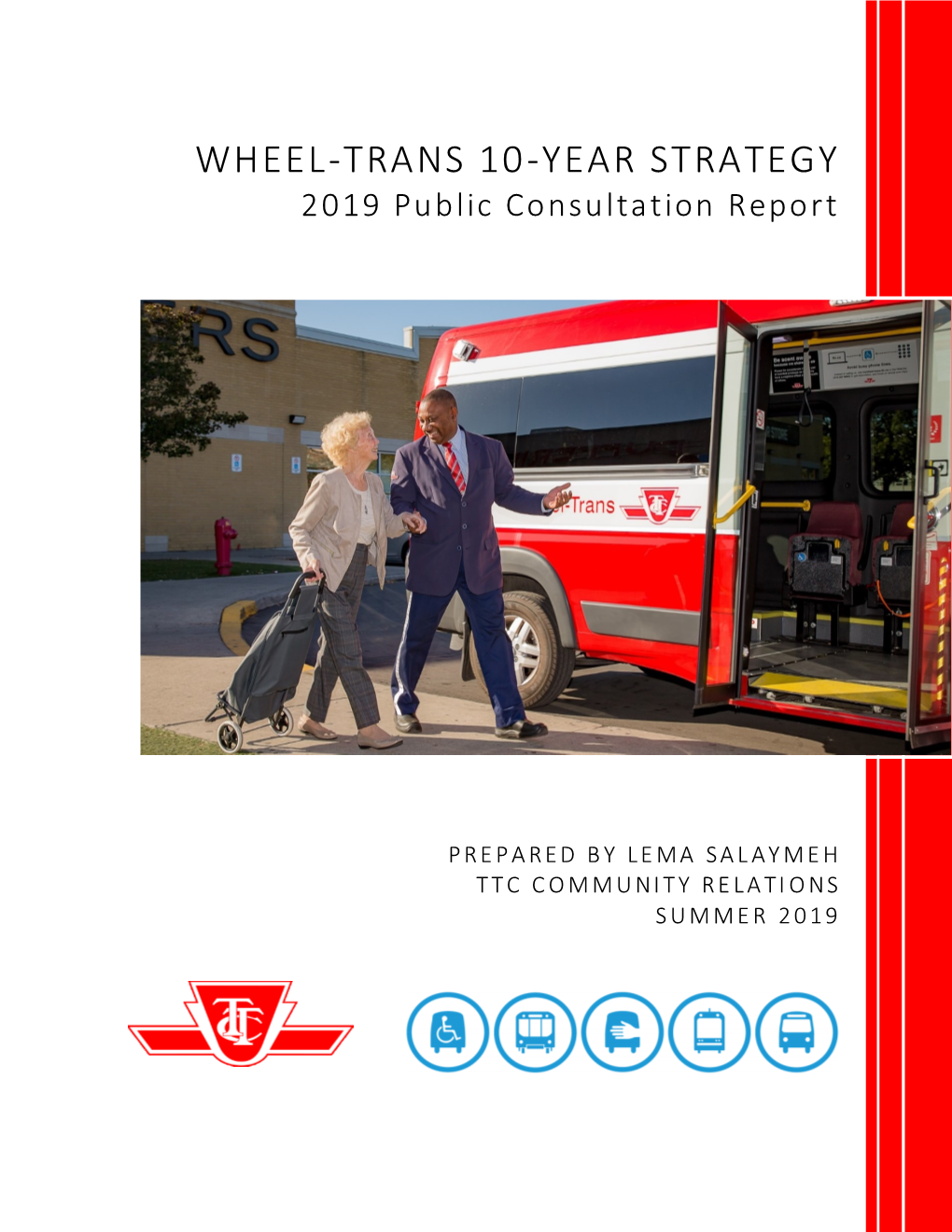 WHEEL-TRANS 10-YEAR STRATEGY 2019 Public Consultation Report