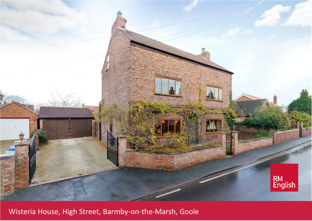 Wisteria House, High Street, Barmby‐On‐The‐Marsh, Goole