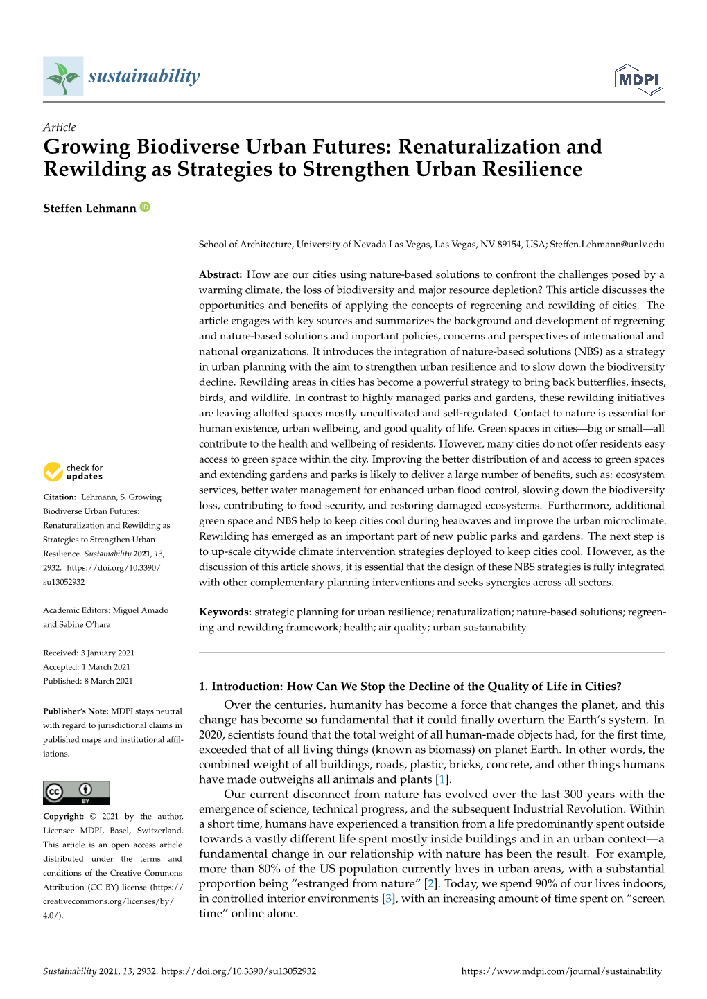 Growing Biodiverse Urban Futures: Renaturalization and Rewilding As Strategies to Strengthen Urban Resilience