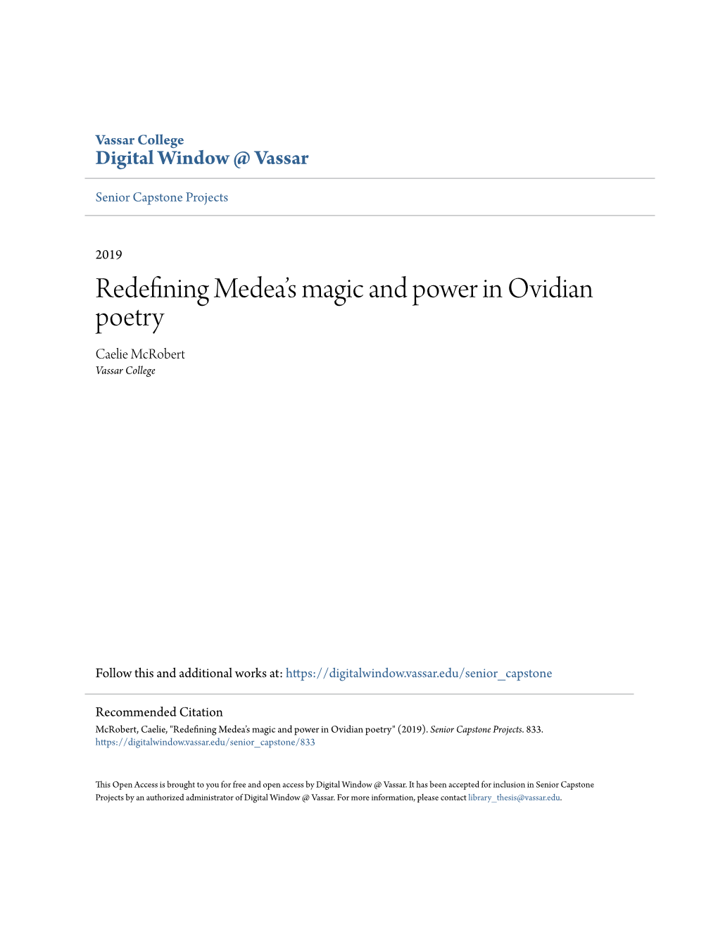 Redefining Medea's Magic and Power in Ovidian Poetry