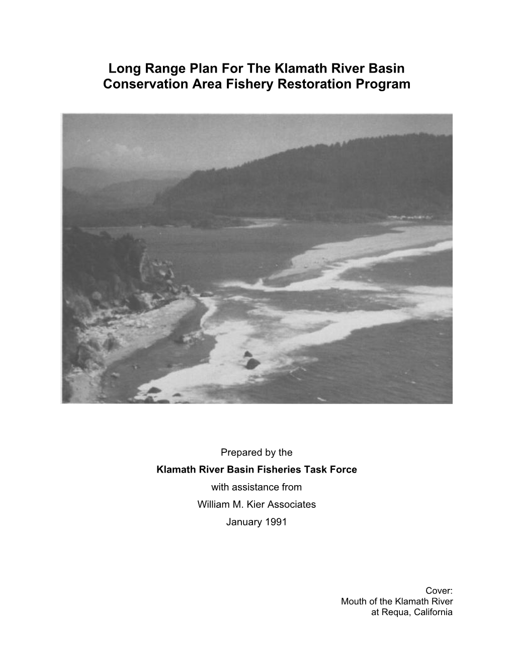 Long Range Plan for the Klamath River Basin Conservation Area Fishery Restoration Program